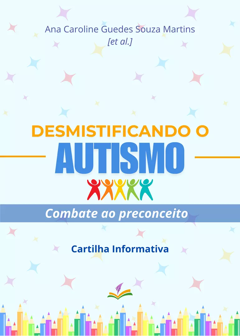 DESMISTIFICANDO O AUTISMO: Combate ao preconceito